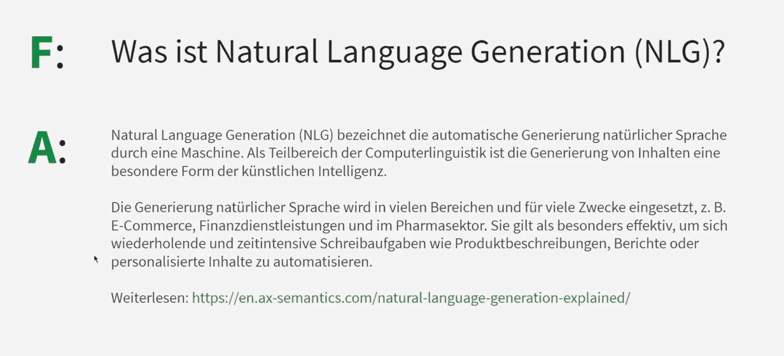 FAQ zu Natural Language Generation FAQ zu Natural Language Generation AX Semantics